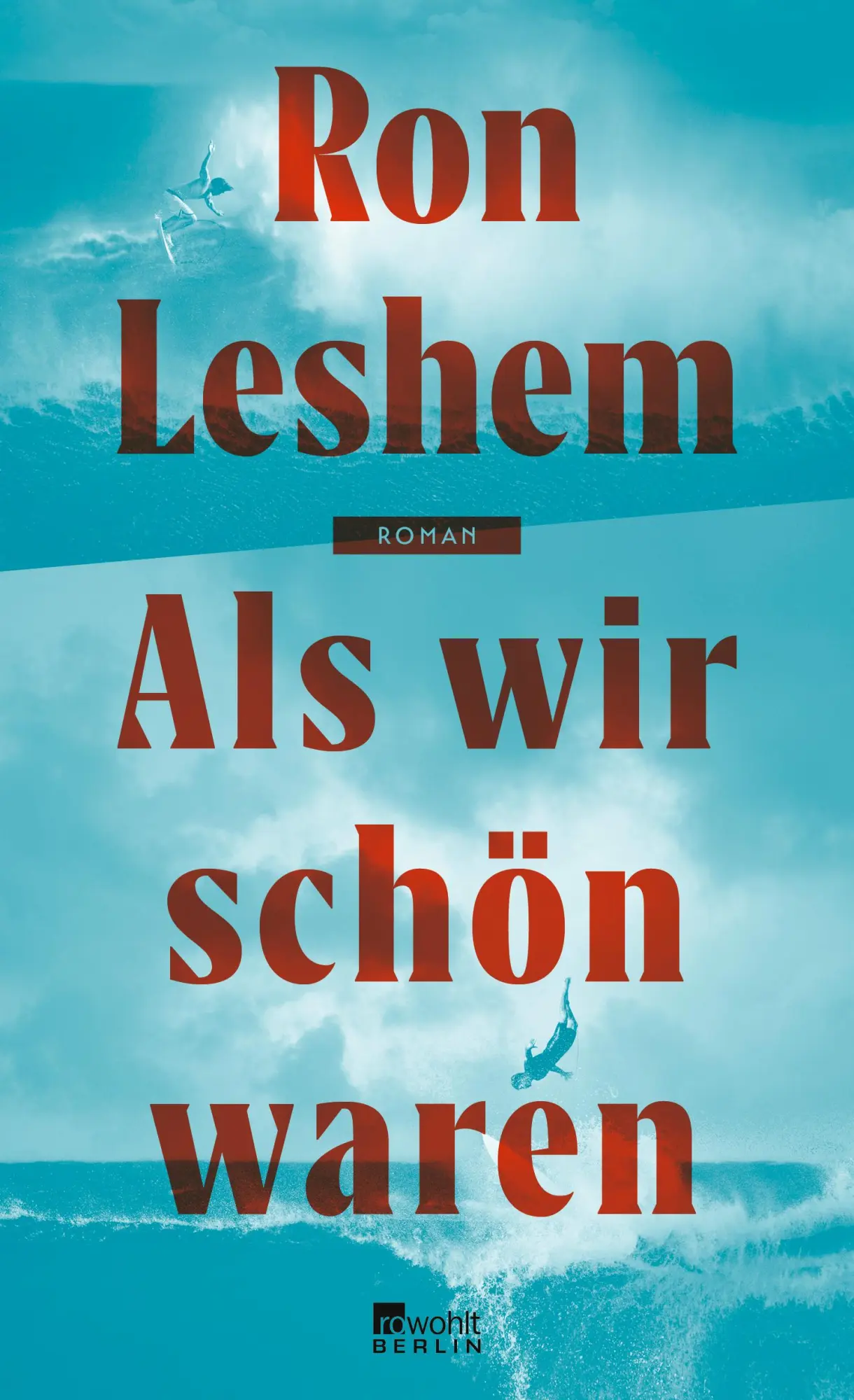 Cover: 9783737101578 | Als wir schön waren | Ron Leshem | Buch | 400 S. | Deutsch | 2022