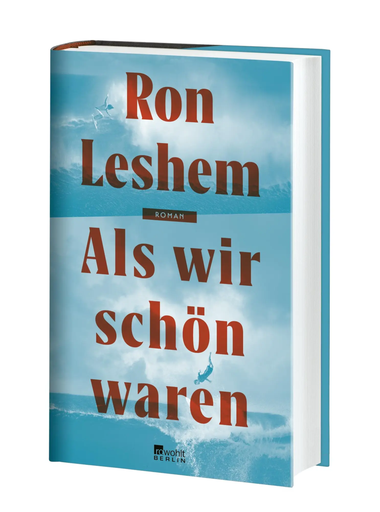 Bild: 9783737101578 | Als wir schön waren | Ron Leshem | Buch | 400 S. | Deutsch | 2022