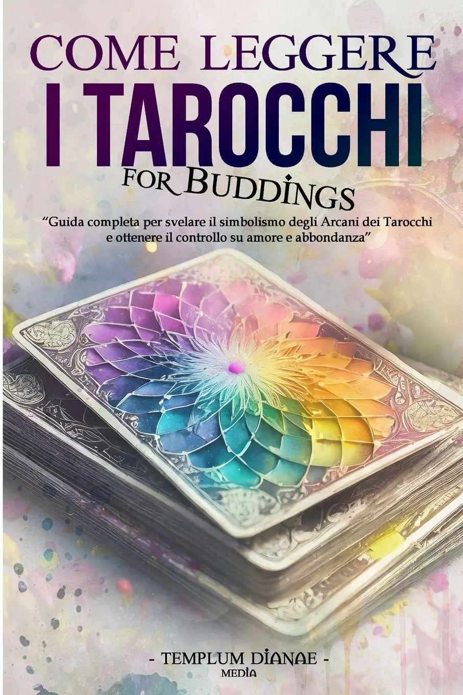 Cover: 9798881211578 | Come leggere i Tarocchi | Templum Dianae Media | Taschenbuch | 2026