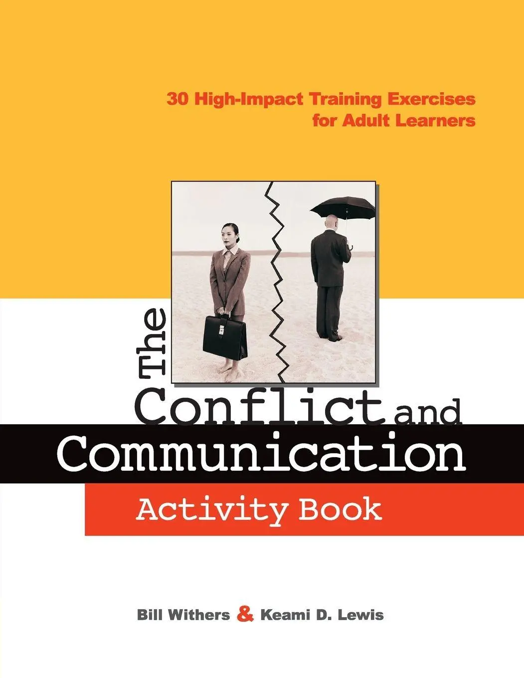 Cover: 9780814471678 | The Conflict and Communication Activity Book | Bill Withers (u. a.)