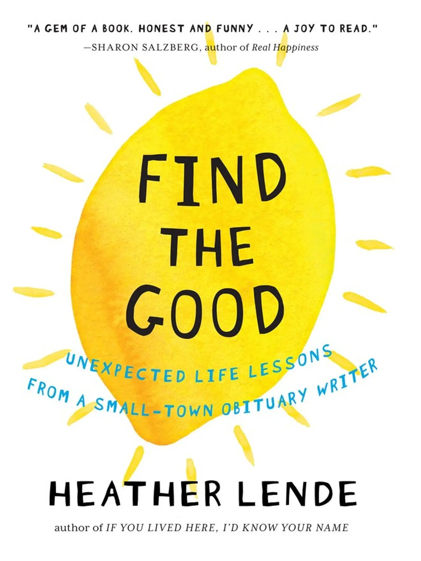 Cover: 9781616201678 | Find the Good | Heather Lende | Buch | Gebunden | Englisch | 2015