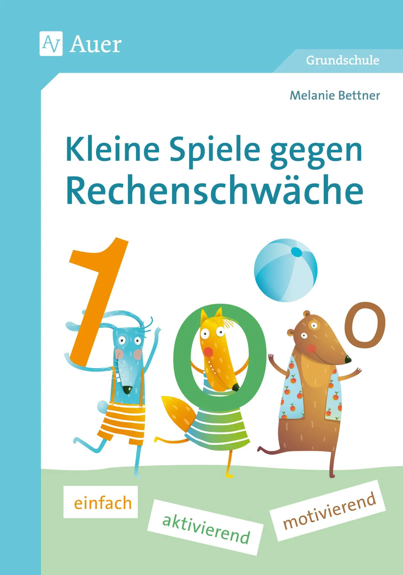 Cover: 9783403081678 | Kleine Spiele gegen Rechenschwäche | Melanie Bettner | Taschenbuch