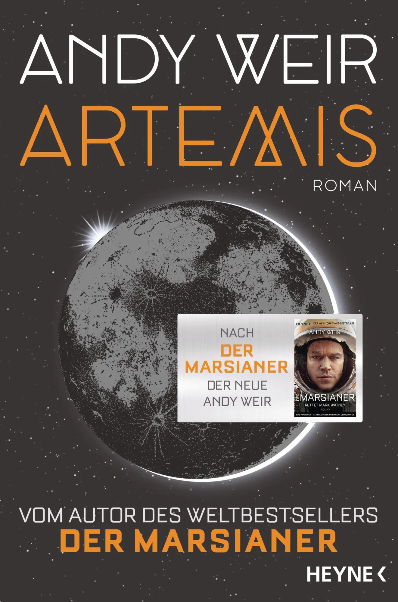 Cover: 9783453271678 | Artemis | Andy Weir | Taschenbuch | 432 S. | Deutsch | 2018 | Heyne