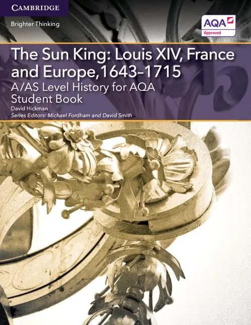 Cover: 9781107571778 | A/AS Level History for AQA The Sun King | David Hickman | Taschenbuch