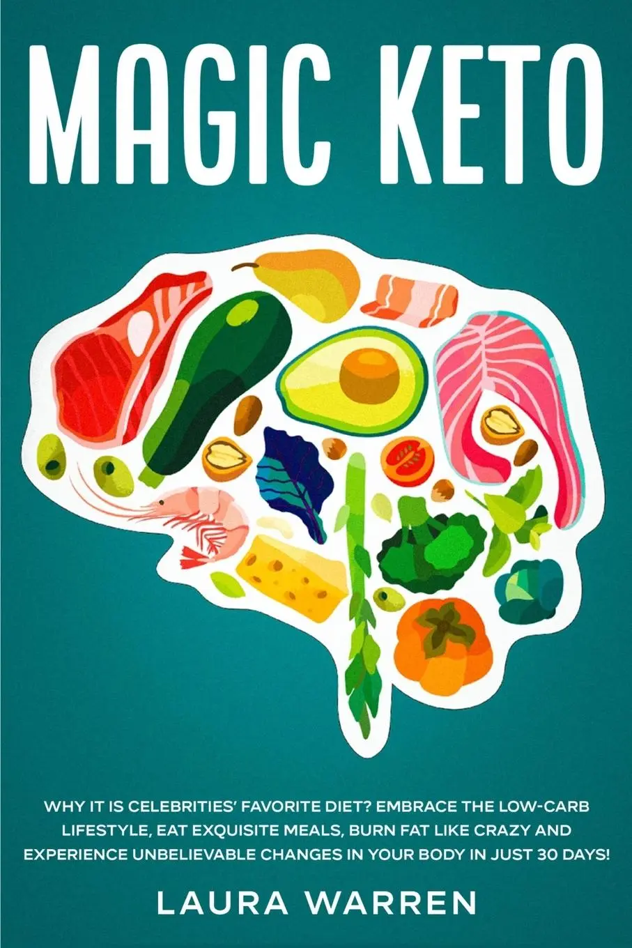 Cover: 9781648661778 | Magic Keto | Laura Warren | Taschenbuch | Kartoniert / Broschiert
