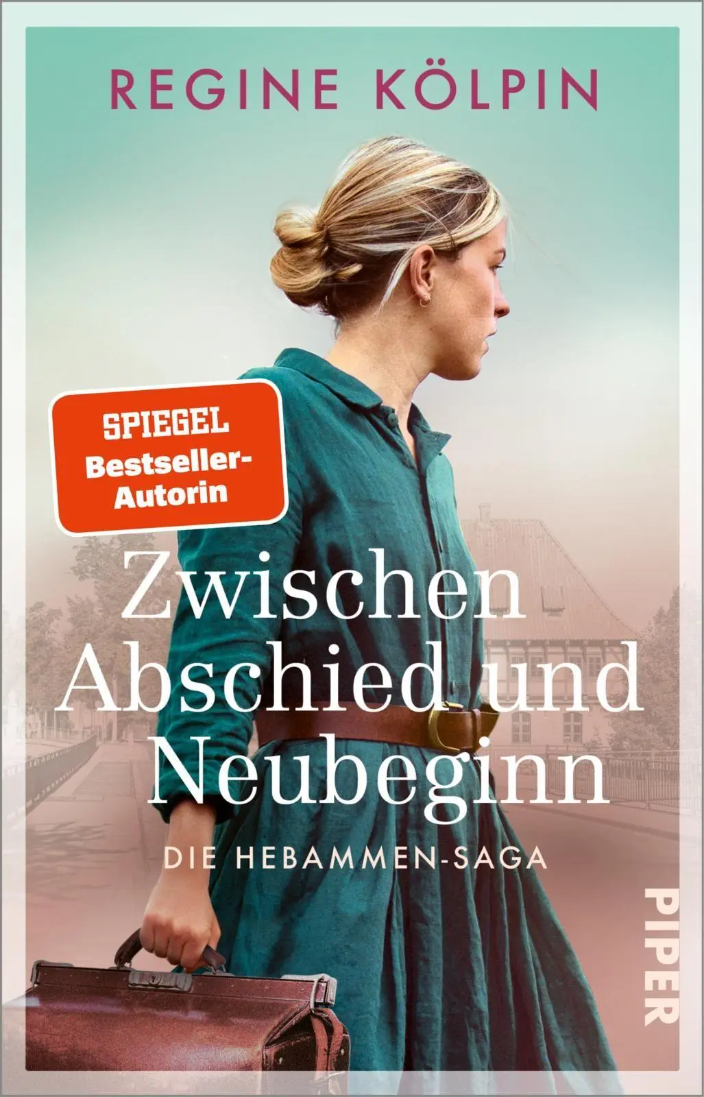 Cover: 9783492321778 | Zwischen Abschied und Neubeginn | Regine Kölpin | Taschenbuch | 400 S.