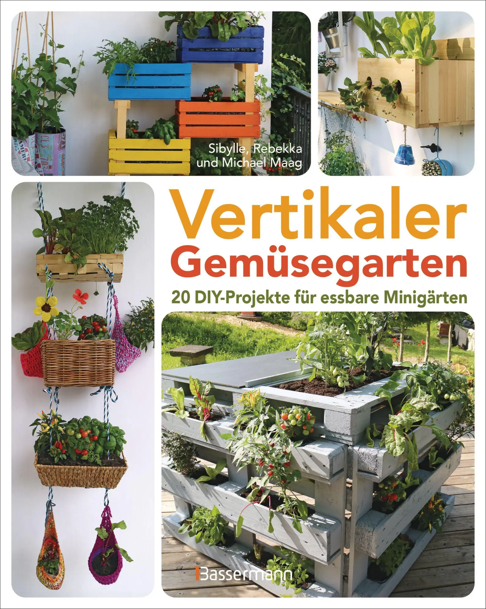 Cover: 9783809451778 | Vertikaler Gemüsegarten - 20 DIY-Projekte für essbare Minigärten