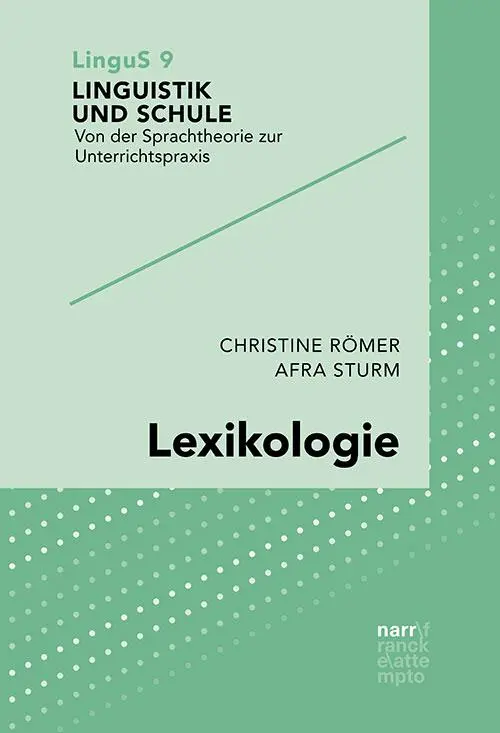 Cover: 9783823381778 | Lexikologie | Afra Sturm (u. a.) | Taschenbuch | Linguistik und Schule