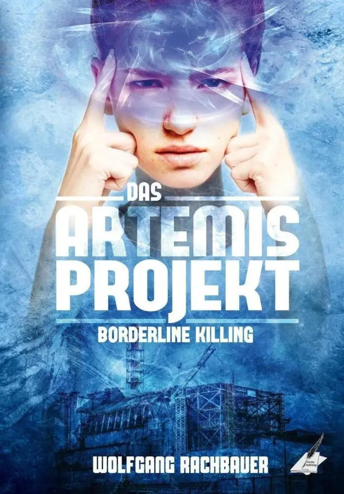 Cover: 9783967241778 | Das Artemis Projekt | Borderline Killing | Wolfgang Rachbauer | Buch