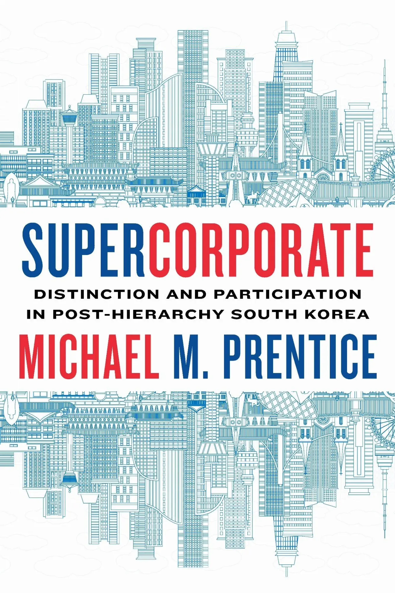 Cover: 9781503631878 | Supercorporate | Michael Prentice | Taschenbuch | Englisch | 2022