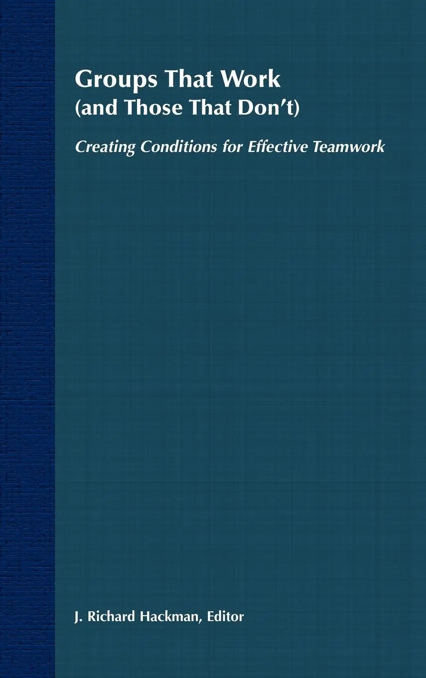 Cover: 9781555421878 | Groups That Work (and Those That Don't) | Richard J Hackman (u. a.)