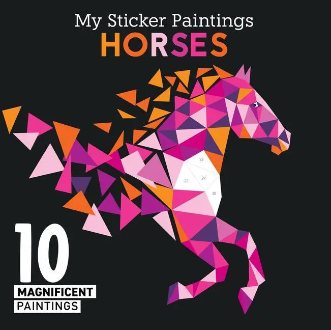 Cover: 9781641241878 | My Sticker Paintings: Horses | 10 Magnificent Paintings | Logan Powell