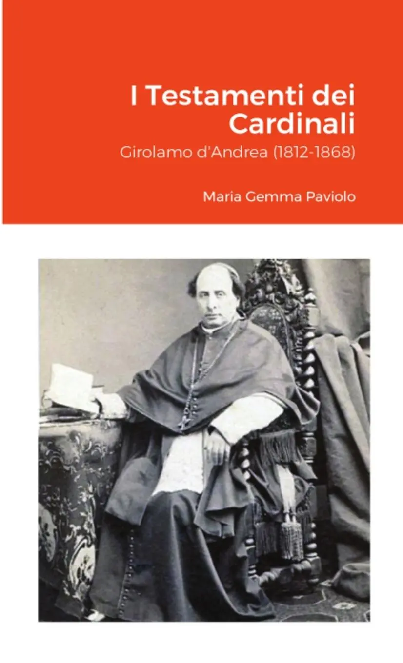 Cover: 9781716271878 | I Testamenti dei Cardinali | Girolamo d'Andrea (1812-1868) | Paviolo