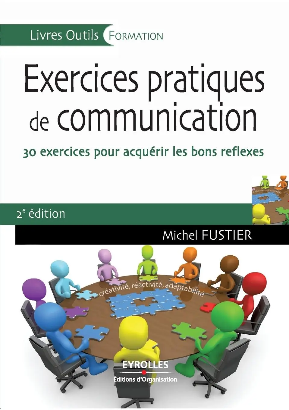 Cover: 9782212541878 | Exercices pratiques de communication: 30 exercices pour acquérir...