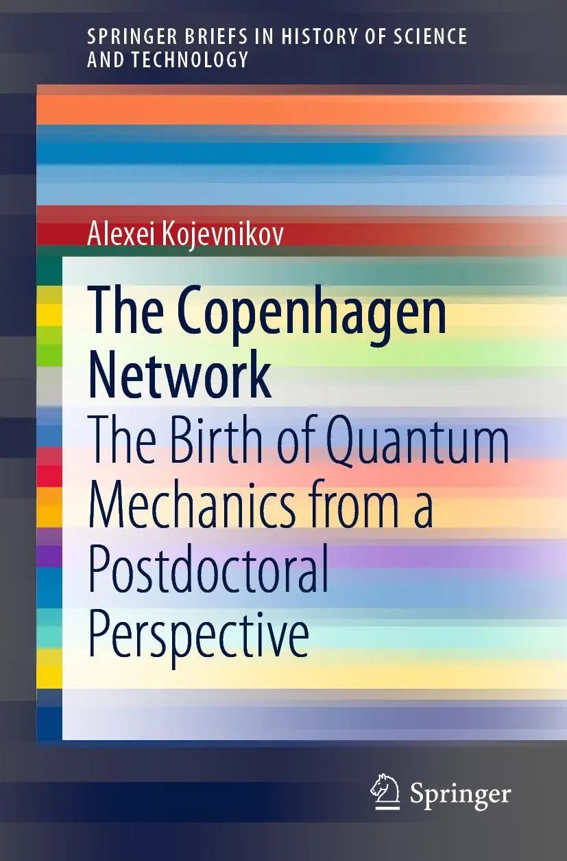 Cover: 9783030591878 | The Copenhagen Network | Alexei Kojevnikov | Taschenbuch | xi | 2020