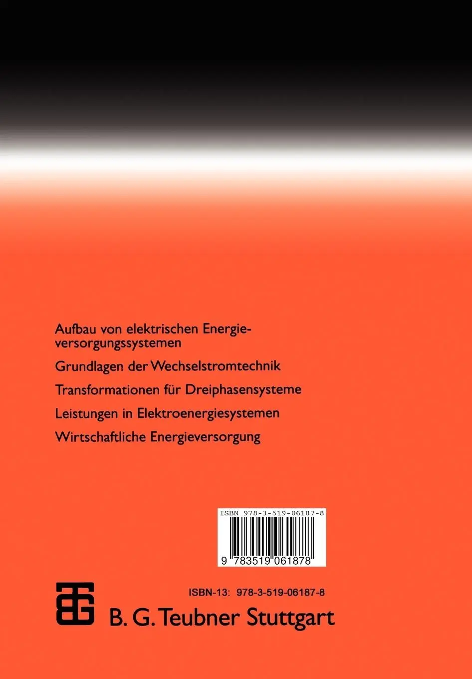 Rückseite: 9783519061878 | Grundlagen der elektrischen Energieversorgung | Gerhard Herold | Buch