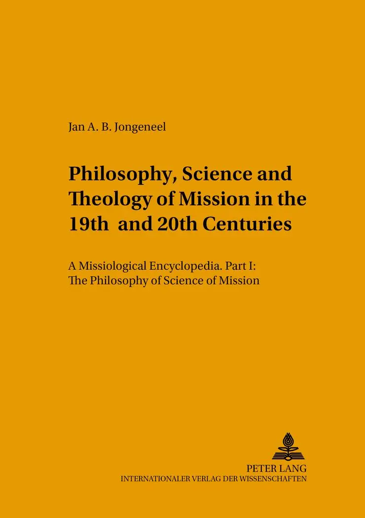 Cover: 9783631381878 | Philosophy, Science, and Theology of Mission in the 19th and 20th...