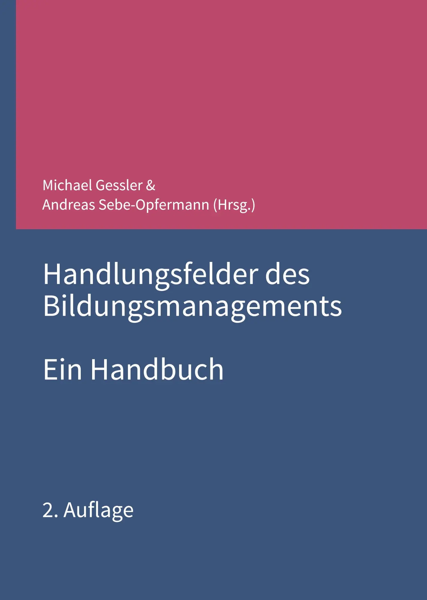 Cover: 9783748201878 | Handlungsfelder des Bildungsmanagements | Ein Handbuch | Wilkesmann