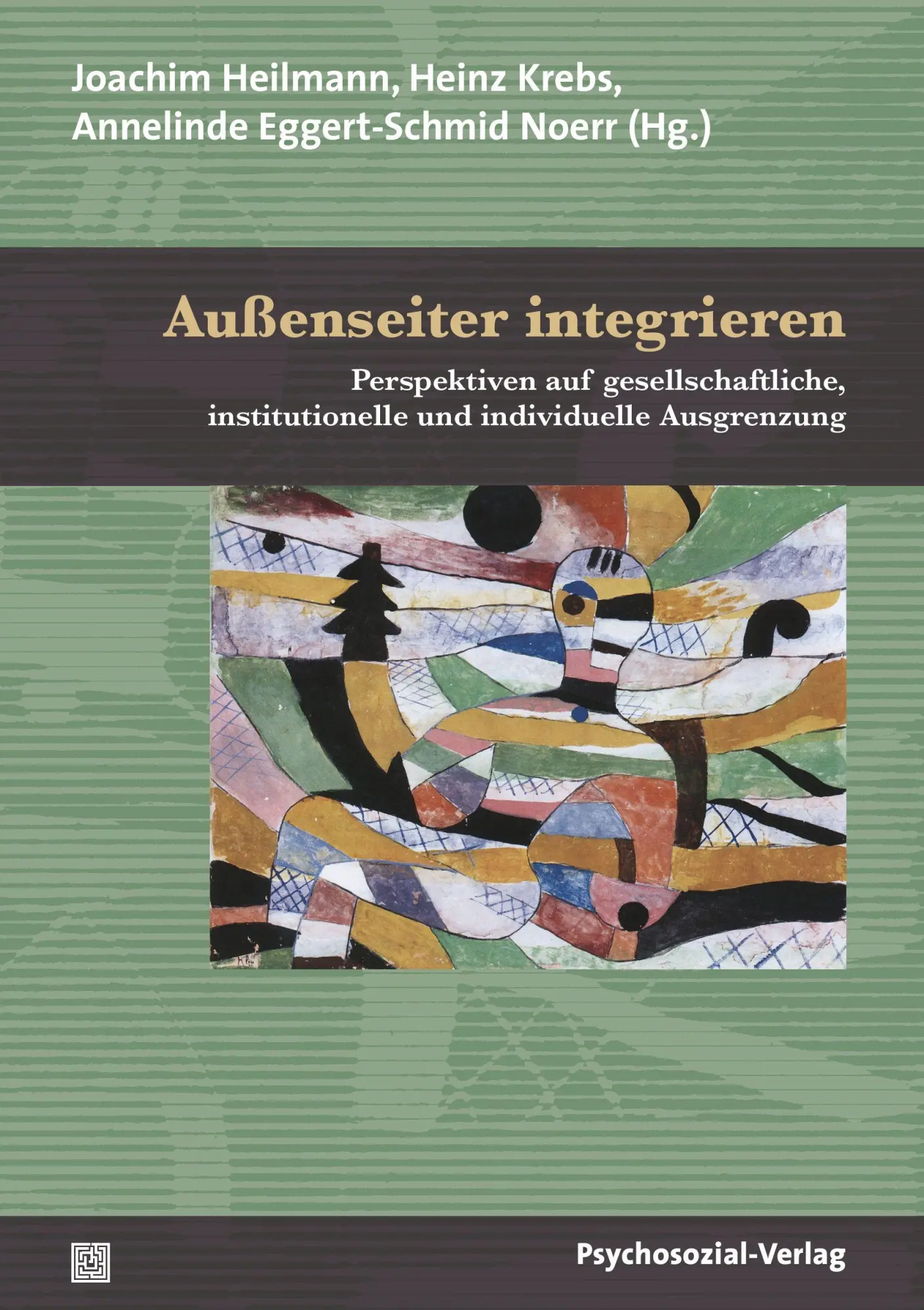 Cover: 9783837921878 | Außenseiter integrieren | Georg J. Bruns (u. a.) | Taschenbuch | 2012