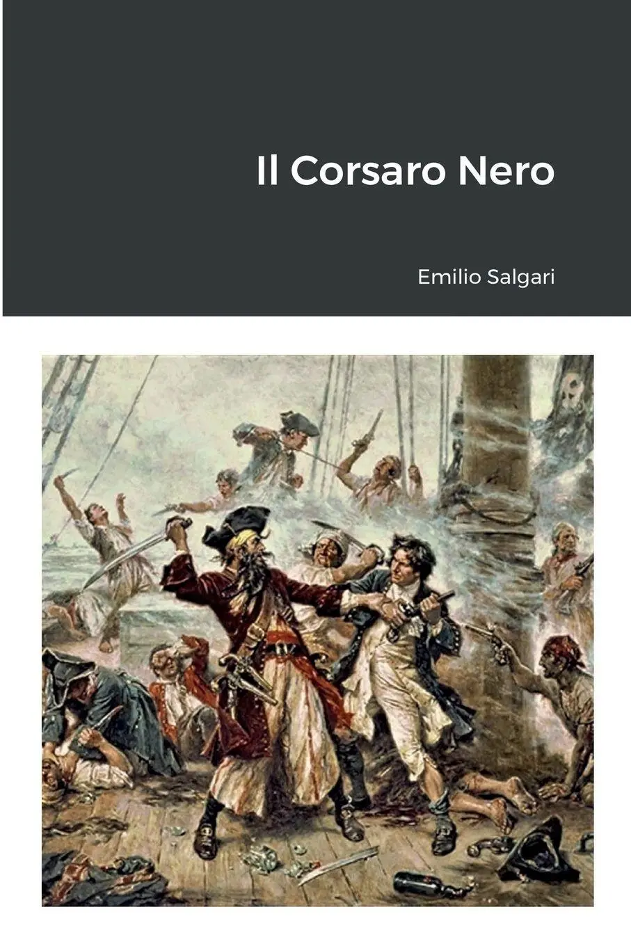 Cover: 9781471641978 | Il Corsaro Nero | Emilio Salgari | Taschenbuch | Italienisch | 2012