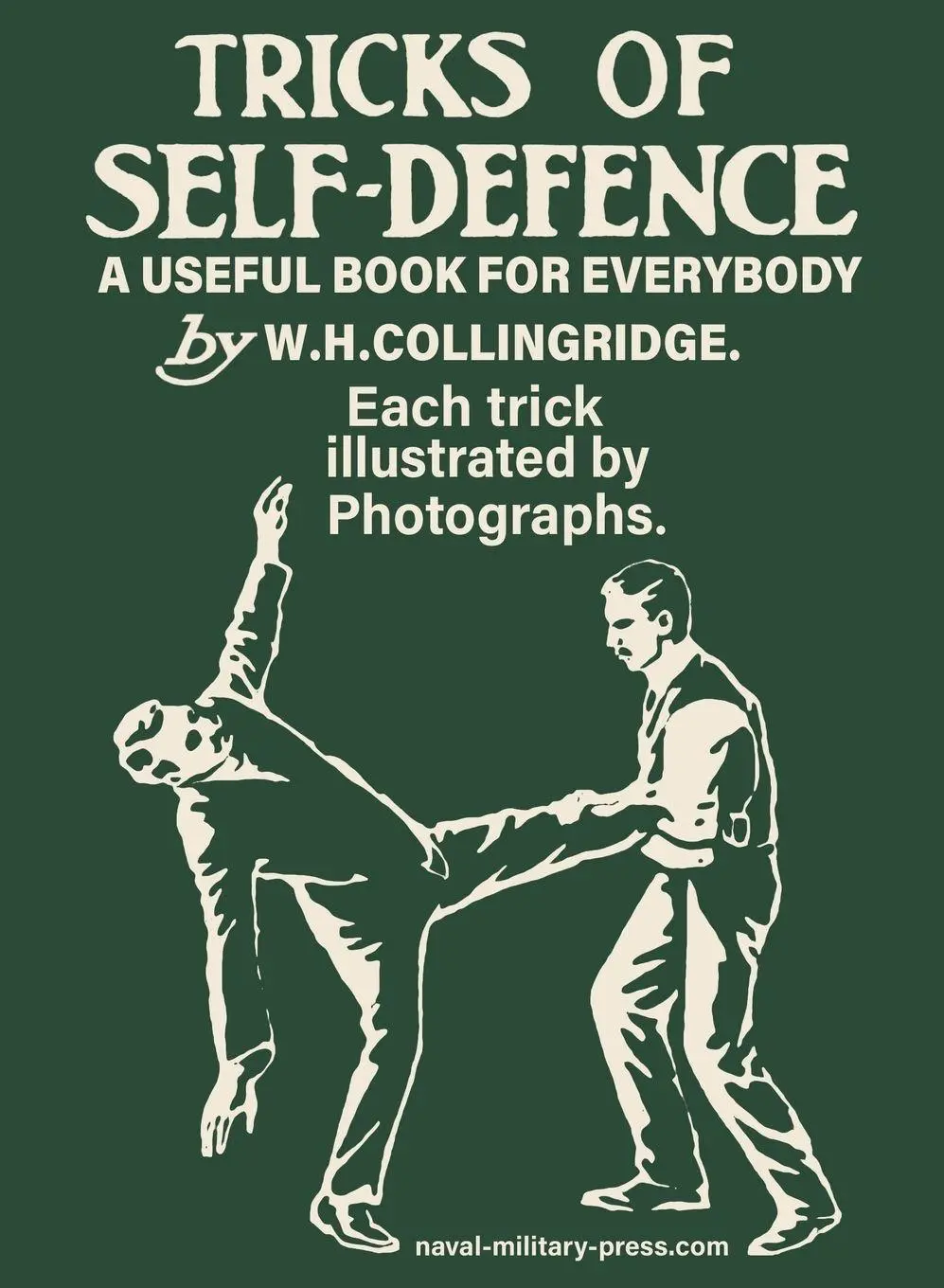 Cover: 9781474541978 | TRICKS FOR SELF DEFENCE | W H Collingridge | Taschenbuch | Englisch
