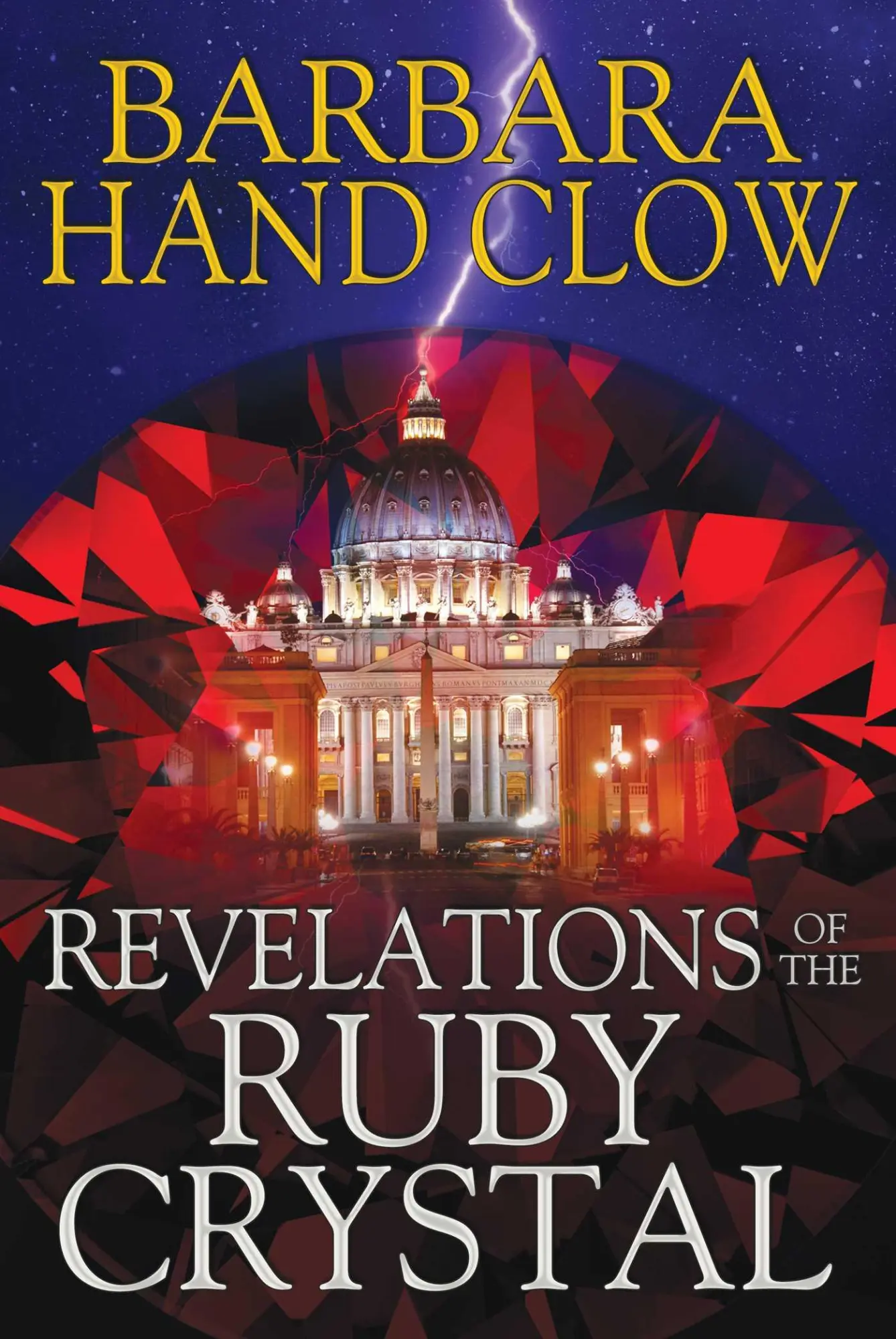 Cover: 9781591431978 | Revelations of the Ruby Crystal | Barbara Hand Clow | Buch | Gebunden
