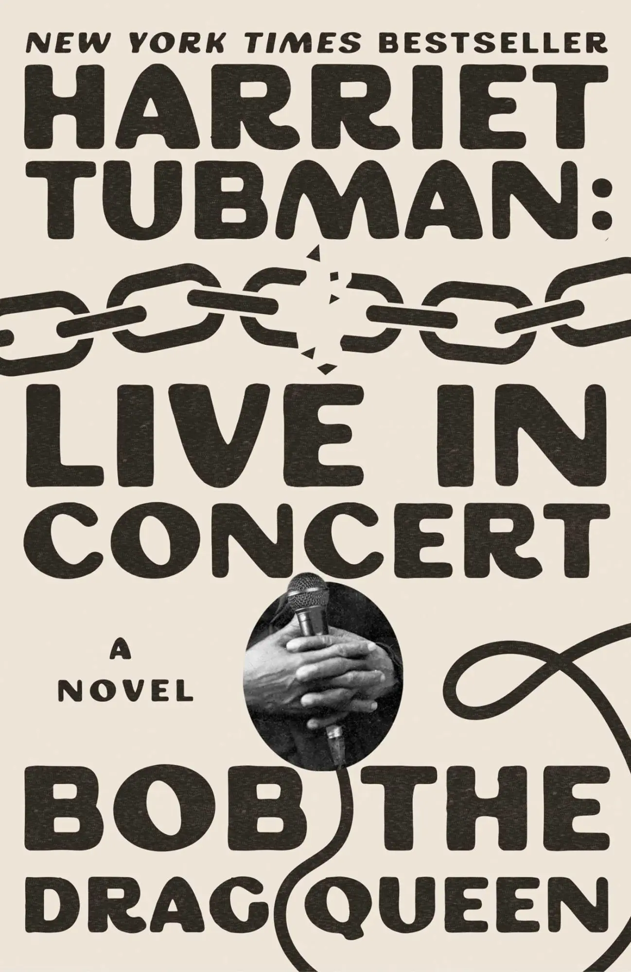 Cover: 9781668061978 | Harriet Tubman: Live in Concert | A Novel | Bob the Drag Queen | Buch