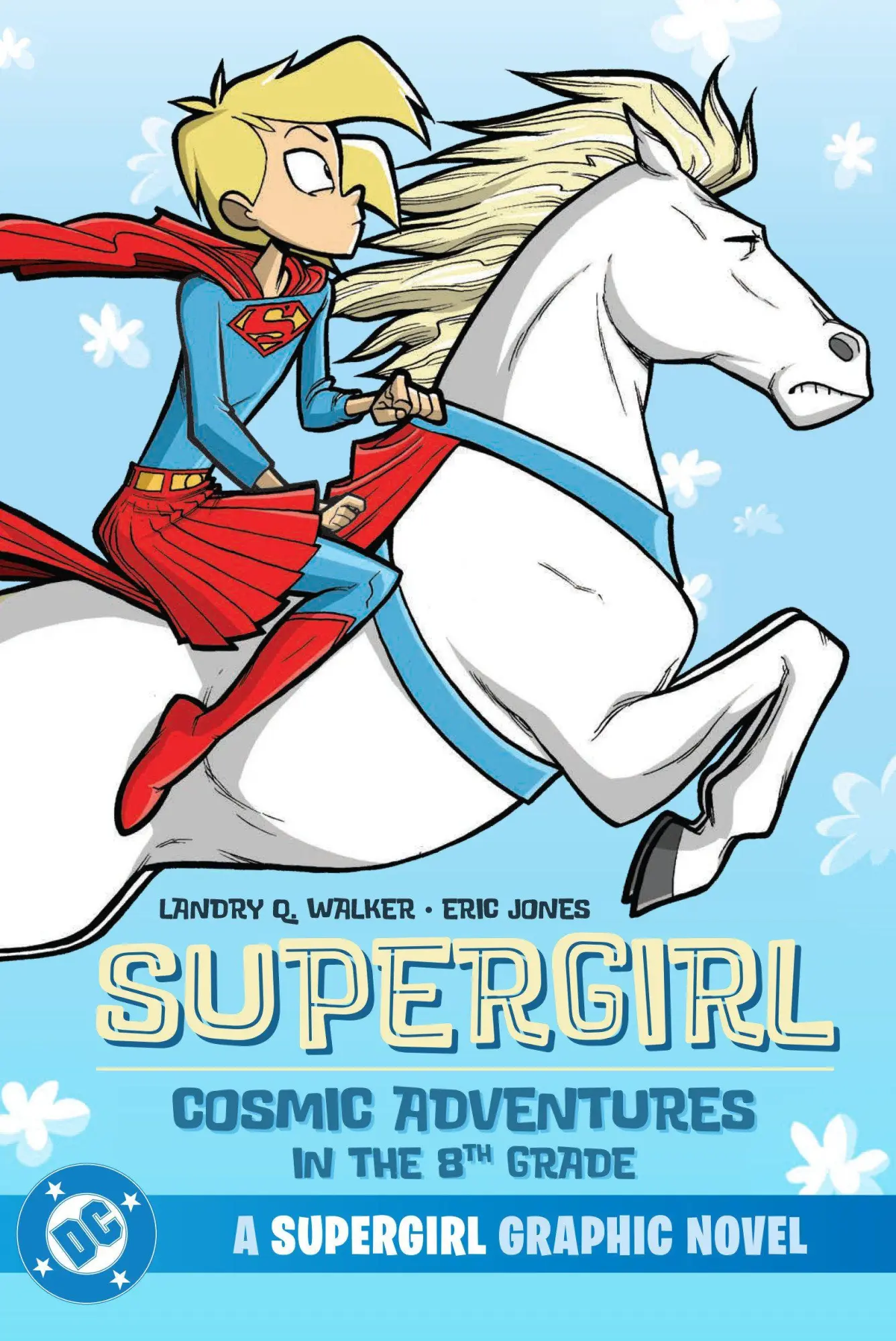 Cover: 9781799501978 | Supergirl: Cosmic Adventures in the 8th Grade (New Edition) | Walker