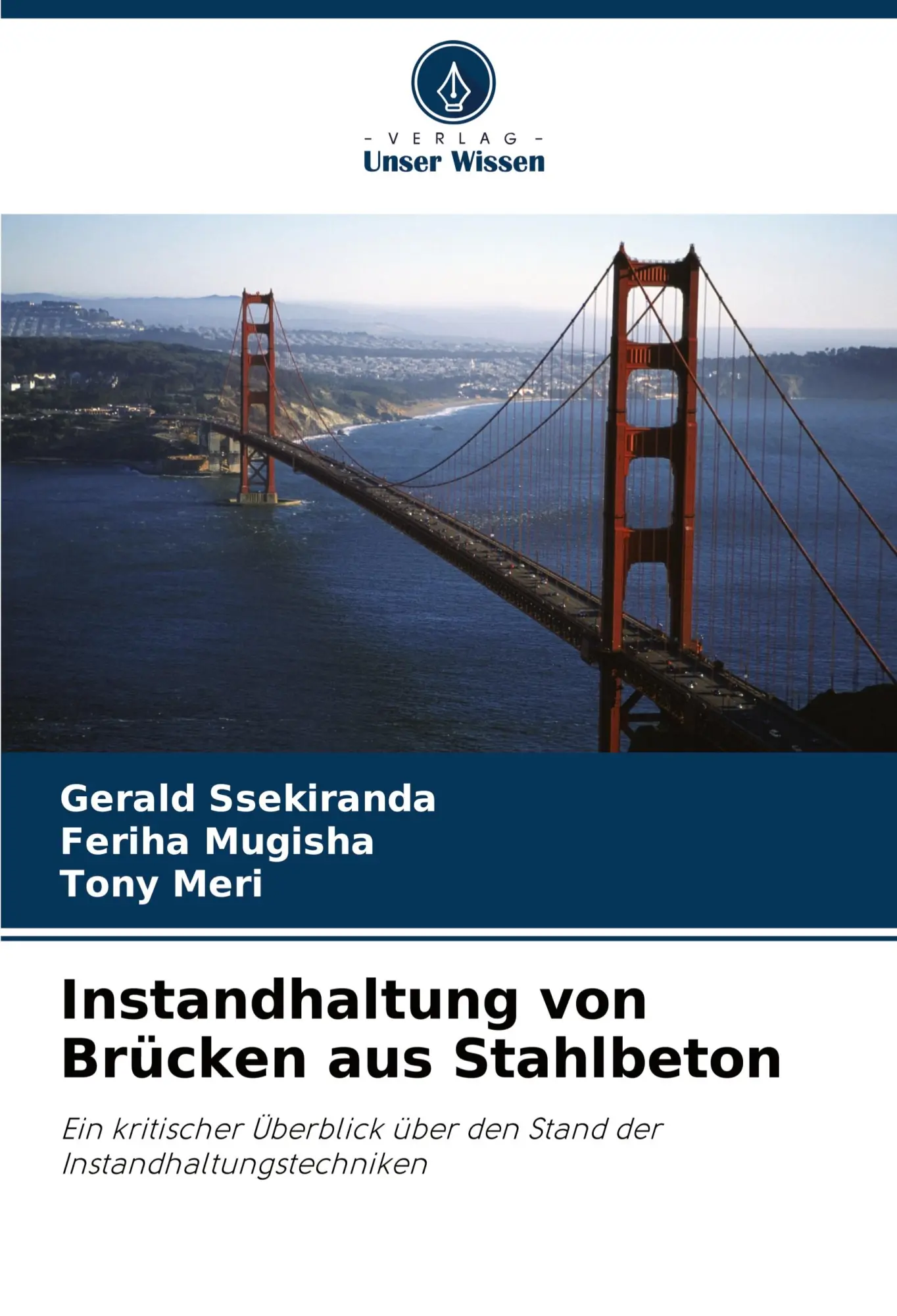 Cover: 9786208031978 | Instandhaltung von Brücken aus Stahlbeton | Gerald Ssekiranda (u. a.)