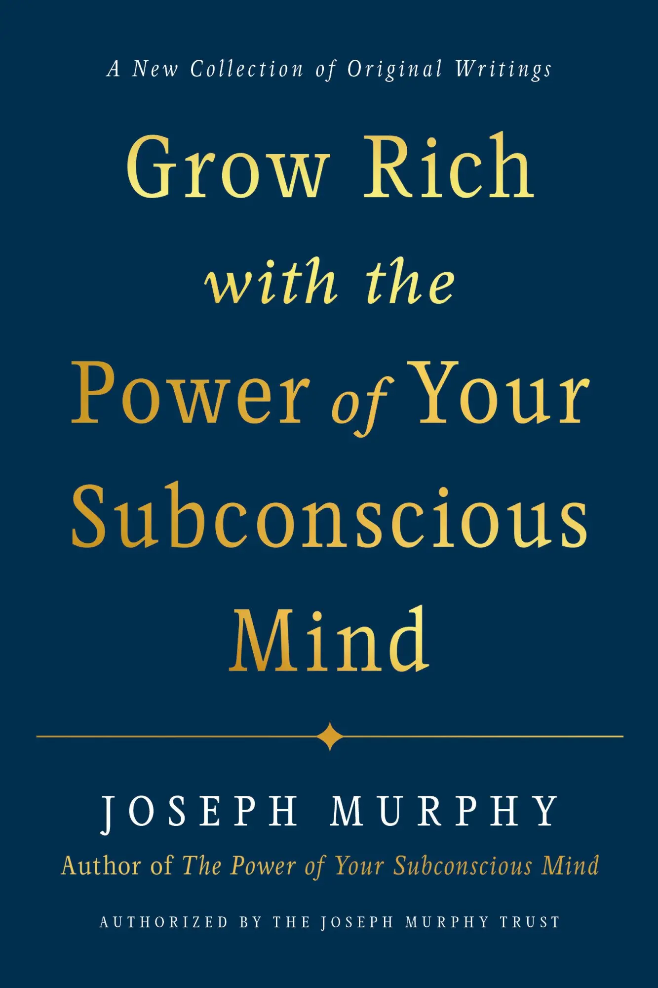 Cover: 9780593192078 | Grow Rich with the Power of Your Subconscious Mind | Joseph Murphy