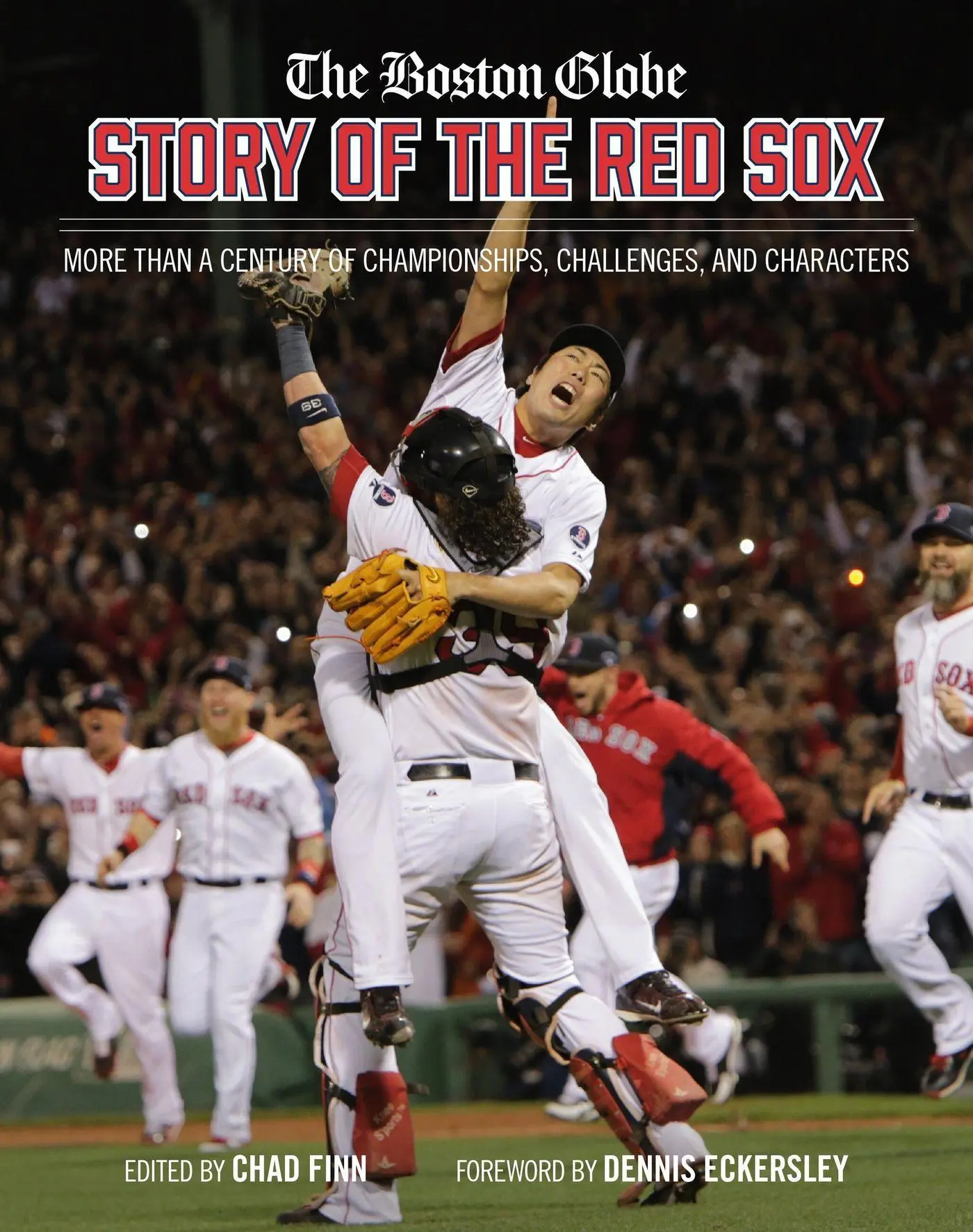 Cover: 9780762482078 | The Boston Globe Story of the Red Sox | The Boston Globe (u. a.)