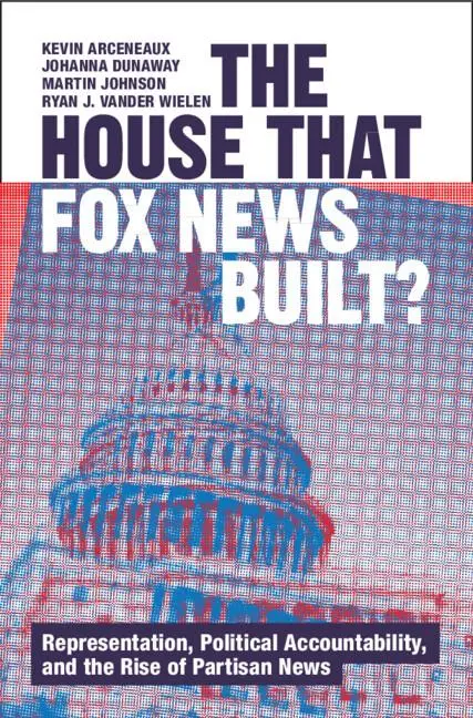 Cover: 9781009432078 | The House that Fox News Built? | Kevin Arceneaux (u. a.) | Taschenbuch