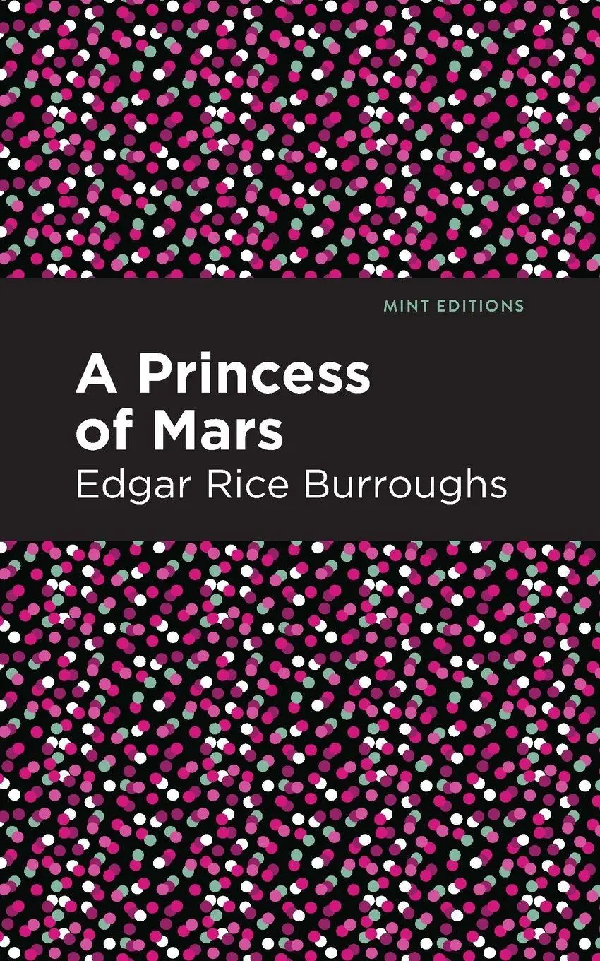 Cover: 9781513272078 | A Princess of Mars | Edgar Rice Burroughs | Taschenbuch | Englisch