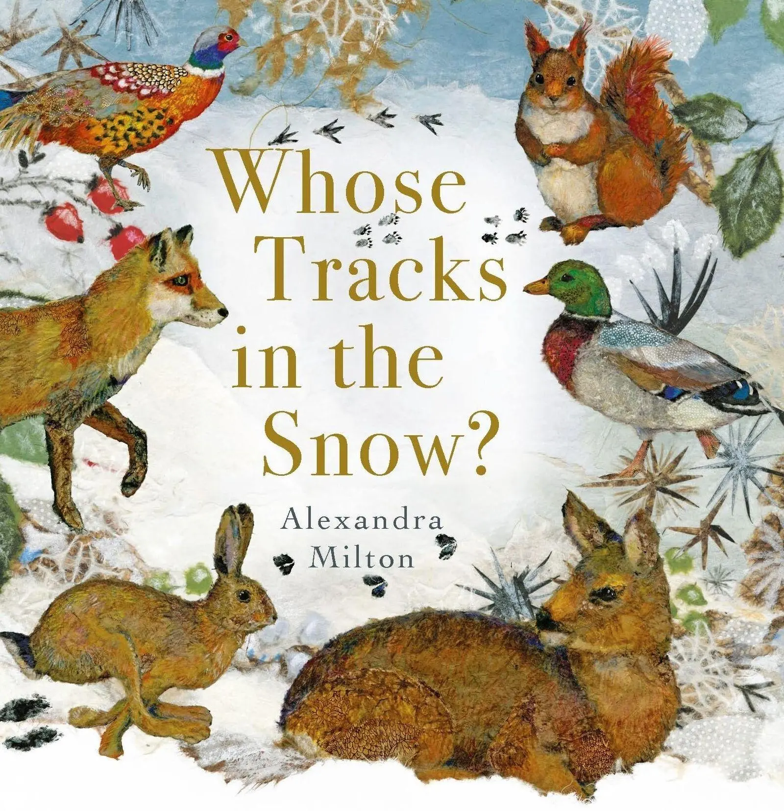 Cover: 9781914912078 | Whose Tracks in the Snow? | Alexandra Milton | Buch | Gebunden | 2022