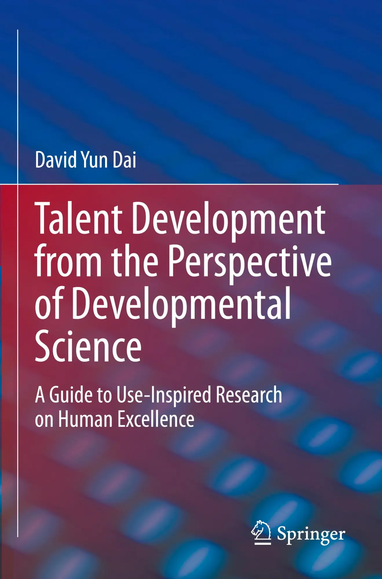 Cover: 9783031462078 | Talent Development from the Perspective of Developmental Science | Dai
