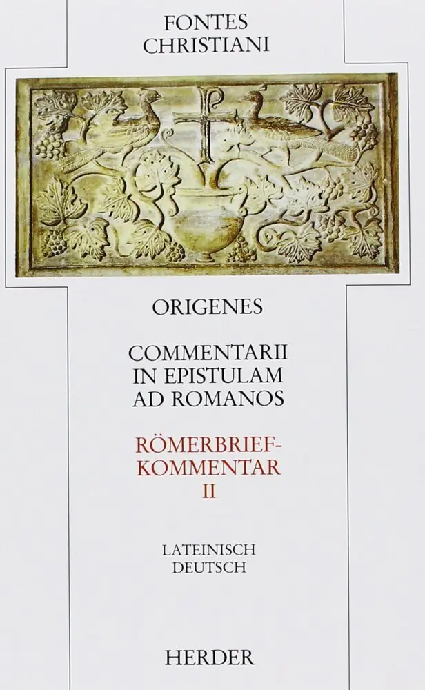 Cover: 9783451222078 | Fontes Christiani 1. Folge. Commentarii in epistulam ad Romanos. Tl.2