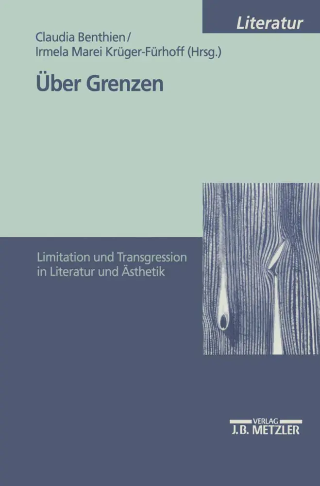 Cover: 9783476452078 | Über Grenzen; . | Claudia Benthien (u. a.) | Taschenbuch | xvi | 1999