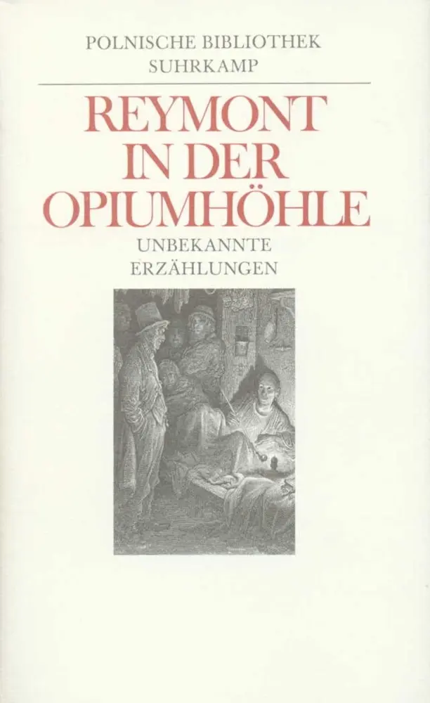 Cover: 9783518402078 | In der Opiumhöhle | Wladyslaw Stanislaw Reymont | Buch | 290 S. | 1989