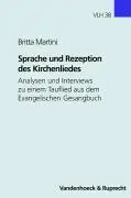 Cover: 9783525572078 | Sprache und Rezeption des Kirchenliedes | Britta Martini | Taschenbuch