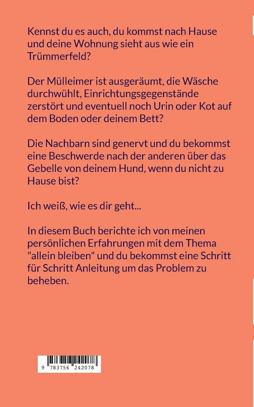 Rückseite: 9783756242078 | Endlich entspannt Alleinbleiben... | Nadja Kalinowski | Taschenbuch