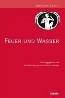 Cover: 9783796532078 | Feuer und Wasser | Eranos 2011 und 2012 | Erik Hornung (u. a.) | Buch