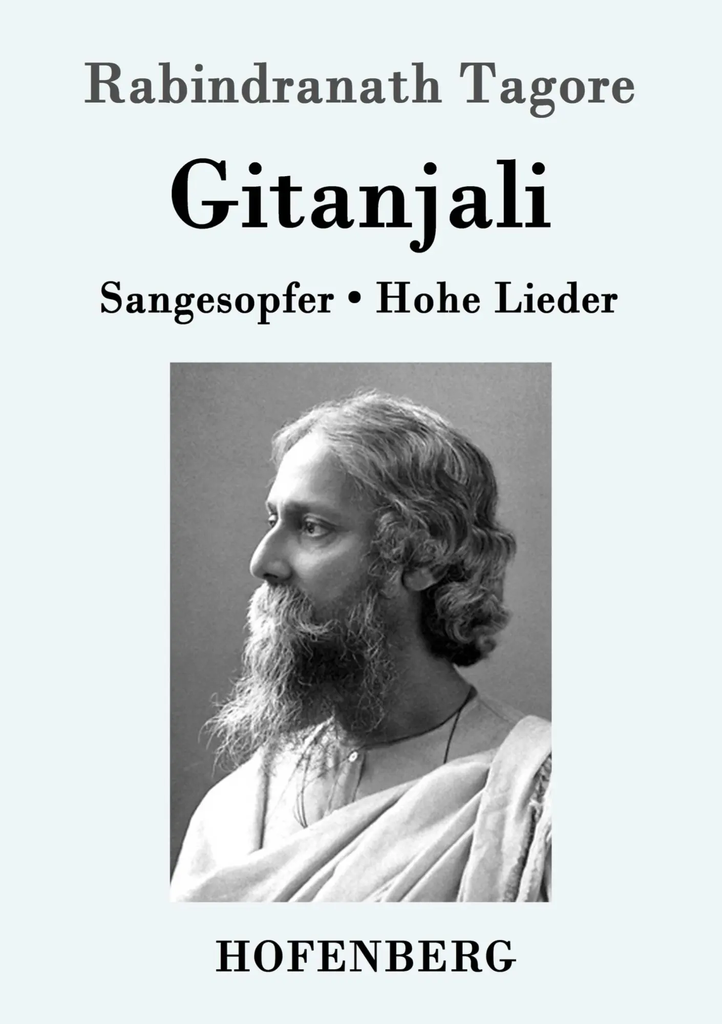 Cover: 9783843052078 | Gitanjali | Sangesopfer. Hohe Lieder | Rabindranath Tagore | Buch