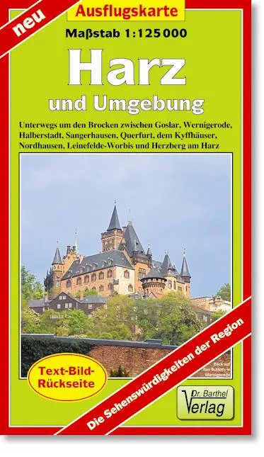 Cover: 9783895912078 | Harz und Umgebung Ausflugskarte 1 : 125000 | (Land-)Karte | 2 S.