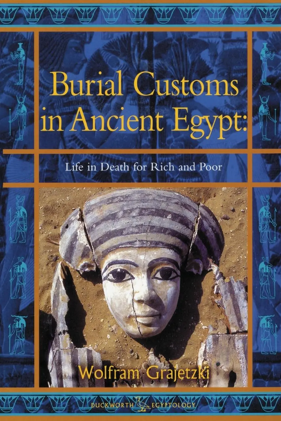 Cover: 9780715632178 | Burial Customs in Ancient Egypt | Life in Death for Rich and Poor