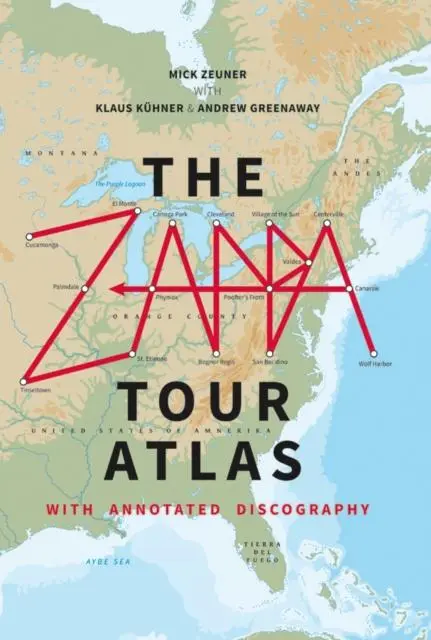 Cover: 9781912782178 | The Zappa Tour Atlas | Mick Zeuner | Buch | Gebunden | Englisch | 2019