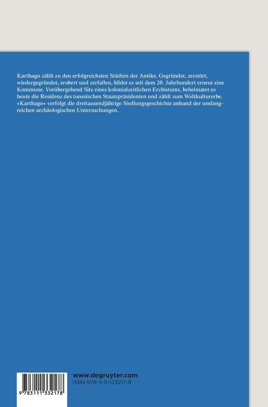 Rückseite: 9783111332178 | Karthago | Archäologische Stadtbiographie | Stefan Altekamp | Buch