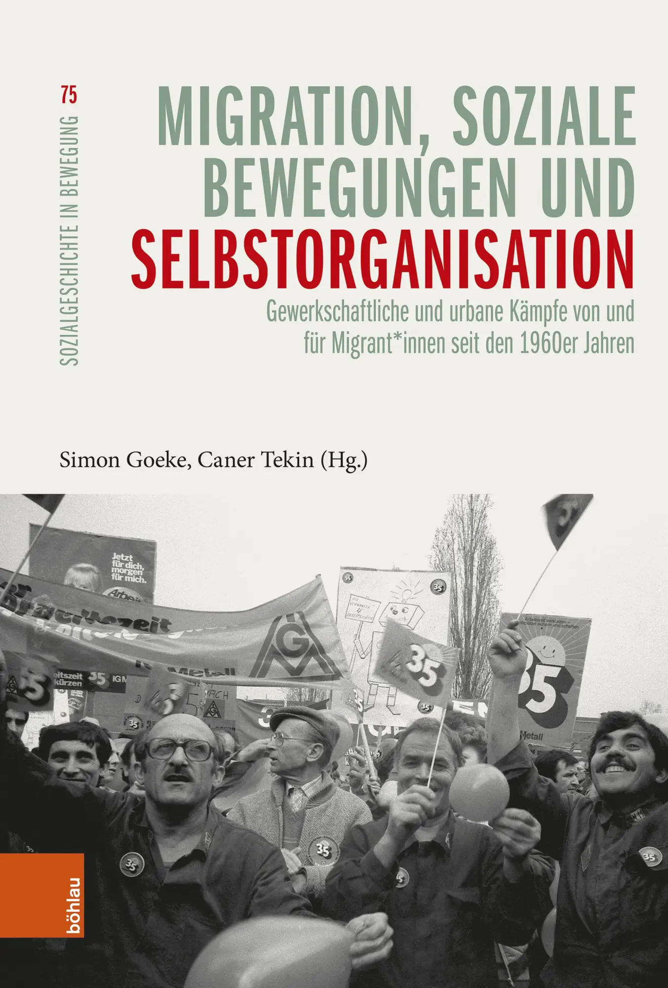 Cover: 9783412532178 | Migration, soziale Bewegungen und Selbstorganisation | Goeke (u. a.)