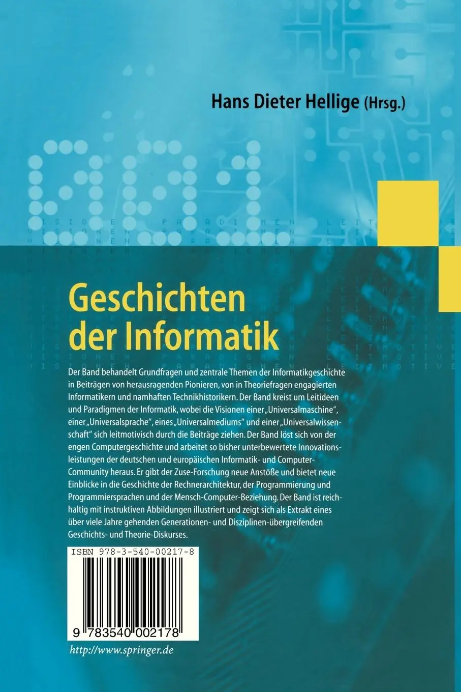 Rückseite: 9783540002178 | Geschichten der Informatik | Visionen, Paradigmen, Leitmotive | Buch