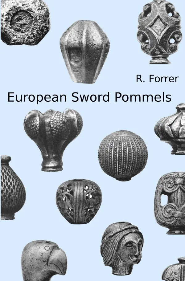 Cover: 9783748552178 | European Sword Pommels | Robert Forrer | Taschenbuch | 188 S. | 2019
