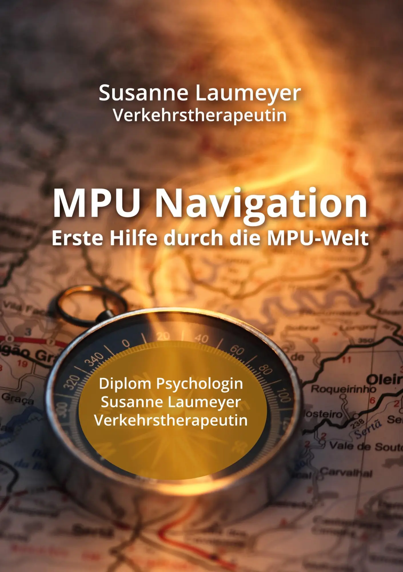 Cover: 9783759752178 | MPU Navigation | Erste Hilfe durch die MPU Welt | Susanne Laumeyer